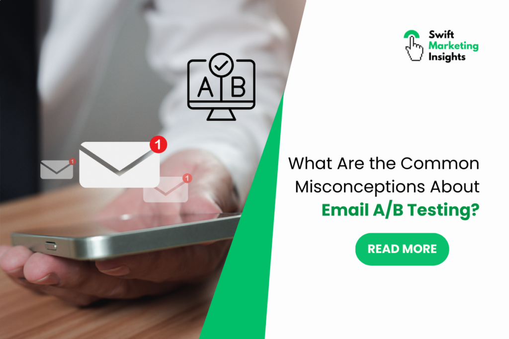 common misconceptions about email A/B testing