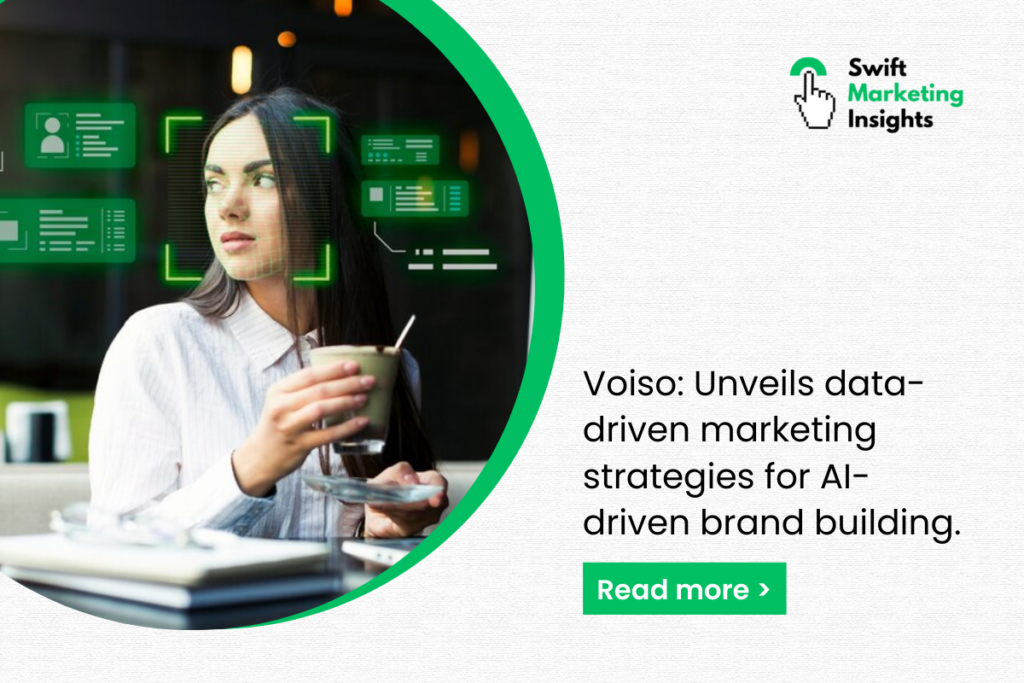 Voiso Reveals AI-Powered Precision Marketing for Brands