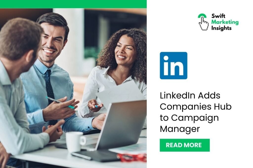 LinkedIn Reveals Companies Hub to Revolutionize B2B Marketing