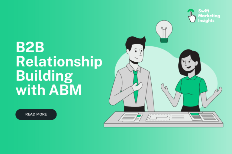 ABM Platforms and the future of nurturing B2B relationships