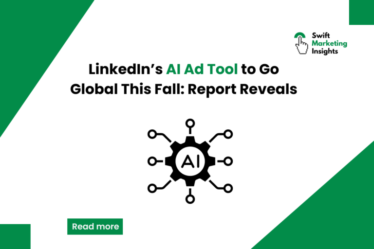 LinkedIn AI Ads Expanding Globally This Fall
