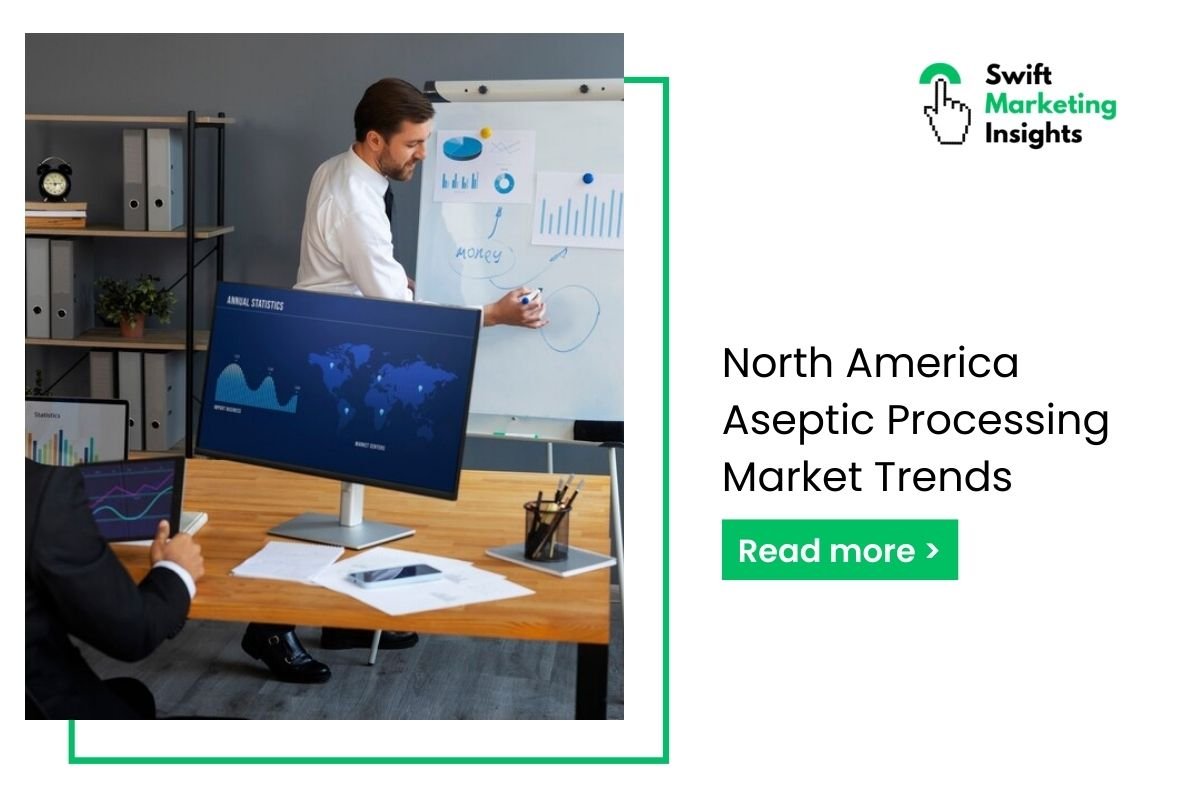 North America Aseptic Processing Systems Market: Insights and Trends (2024-2032)